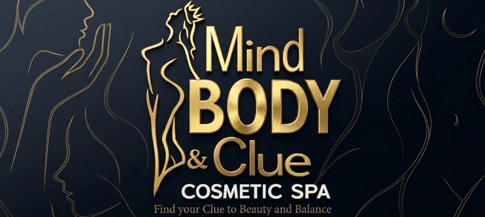 A dark navy banner with the gold Mind Body & Clue Cosmetic Spa logo, a line-art female figure, and the tagline Find your Clue to Beauty and Balance.