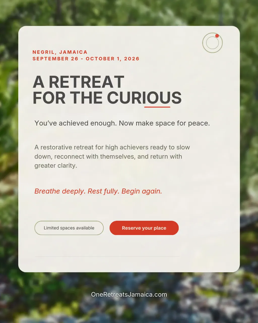An animated card announcing a Negril retreat for the driven, the curious and the healing, with a Reserve your place button.